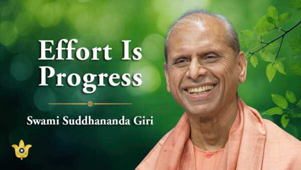 tl-effort-is-progress-by-swami-suddhananda-giri-featured-image-1